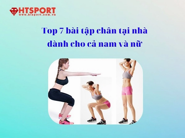 20 Bài tập chân tại nhà cho nữ giúp đôi chân thon gọn săn chắc