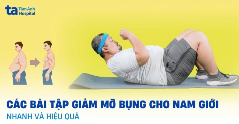 3 Bài Tập Giảm Mỡ Bụng Tại Nhà Hiệu Quả Nhất Năm 2026
