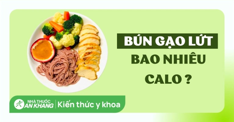 Ăn bún gạo lứt có giảm cân không? Phân tích chi tiết lợi ích và calo