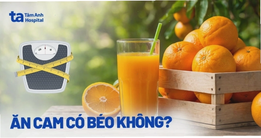 Ăn nhiều cam có thể gây tăng cân nếu không kiểm soát lượng calo nạp vào