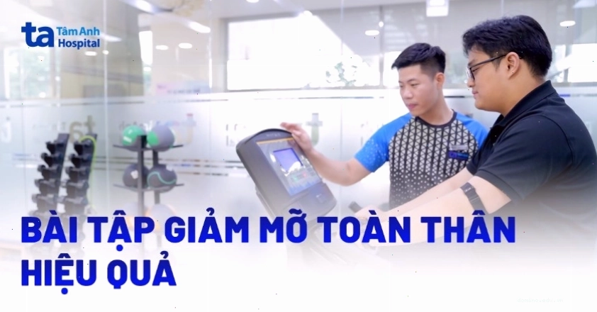 Bài tập giảm mỡ toàn thân mang lại nhiều lợi ích sức khỏe