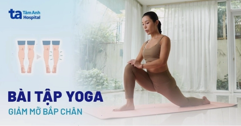 Bài tập yoga đa dạng cho bắp chân thon gọn