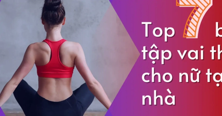 Bí quyết sở hữu bờ vai thon gọn, săn chắc với các bài tập hiệu quả