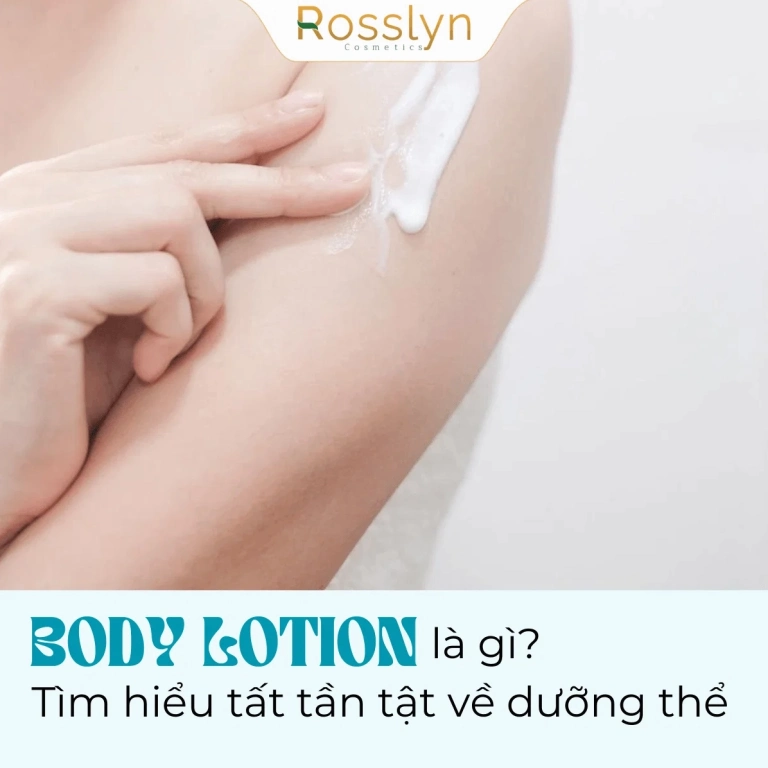 Body Lotion Có Tác Dụng Gì? Khám Phá Công Dụng và Cách Dùng Hiệu Quả
