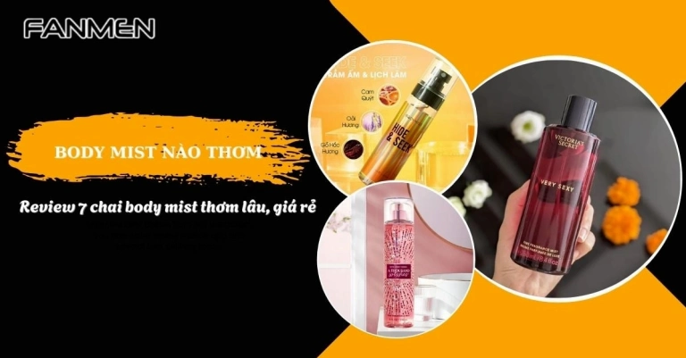 Body Mist Cho Nữ: Bí Quyết Lưu Giữ Hương Thơm Ngọt Ngào Cả Ngày