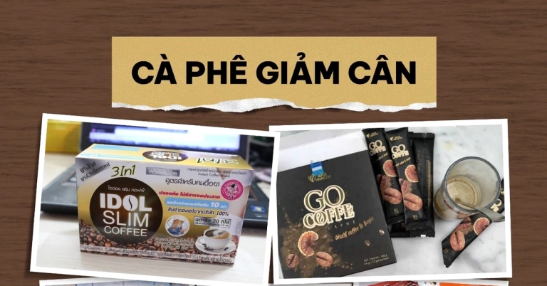 Cà Phê Giảm Cân Nào Tốt Nhất Hiện Nay: Hướng Dẫn Chọn Lựa Thông Minh 2026