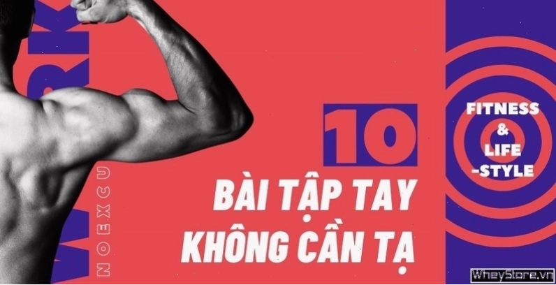 Các bài tập tay trước tại nhà hiệu quả cho nam giới