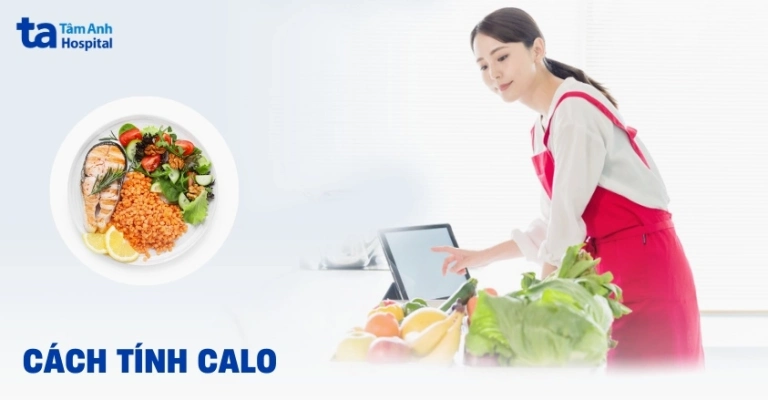 Cách tính calo cần thiết để giảm cân an toàn và hiệu quả