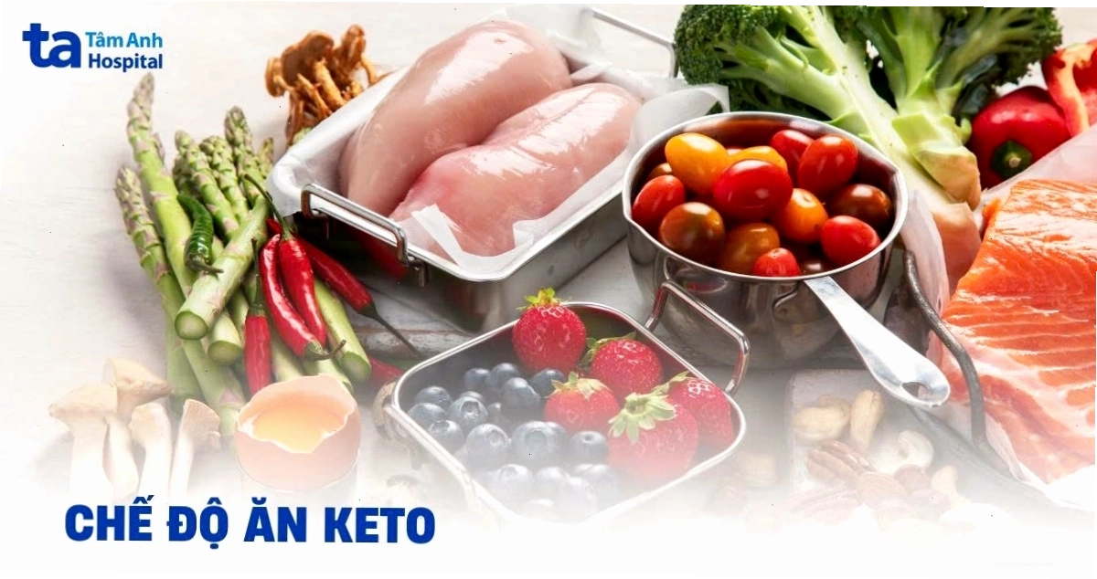 Chế độ ăn Keto tập trung vào chất béo lành mạnh và protein