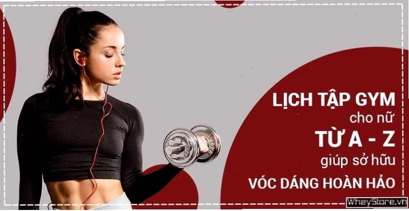 Chế độ dinh dưỡng và nghỉ ngơi hợp lý song hành cùng lịch tập gym cho nữ