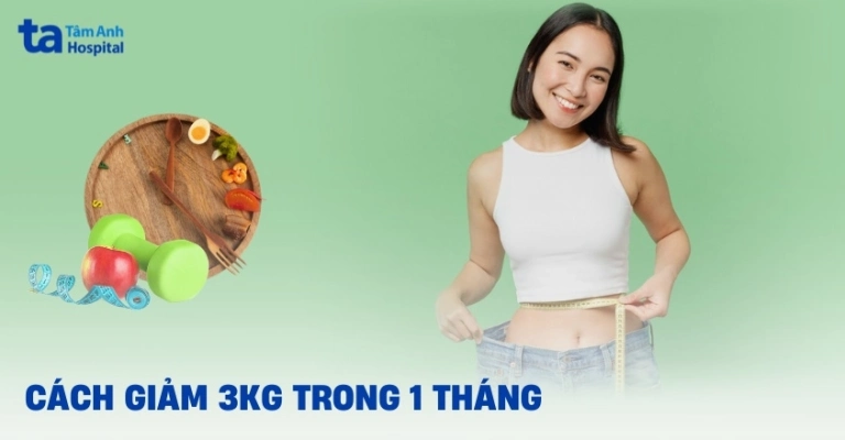 Giảm 3kg trong 1 tháng: Hướng dẫn chi tiết, an toàn và hiệu quả tại nhà