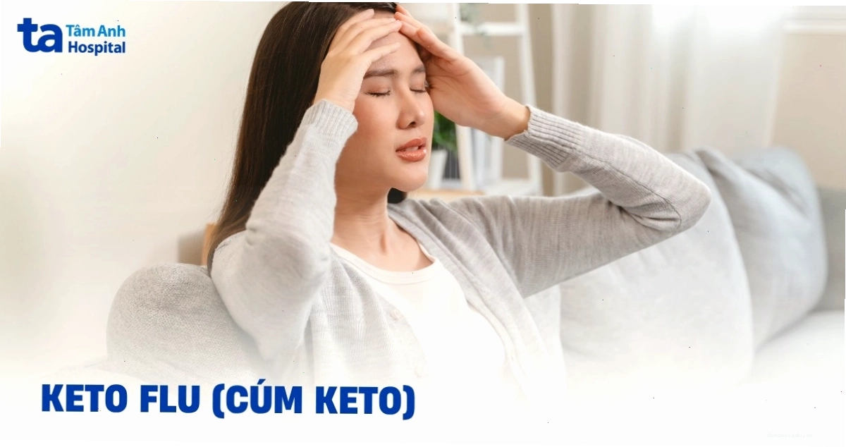 Keto Flu là gì? Nguyên nhân, dấu hiệu và cách khắc phục