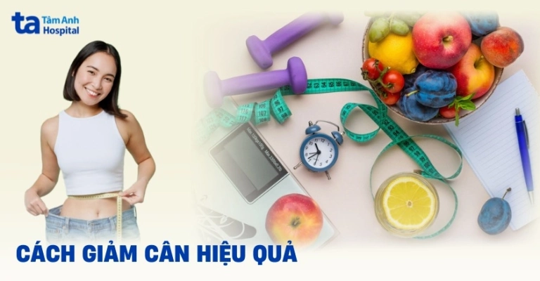 Làm sao để giảm cân thành công an toàn và hiệu quả