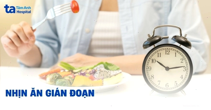 Nhịn ăn gián đoạn phương pháp thực hiện và lợi ích giảm cân