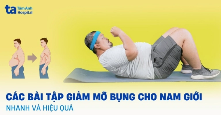 Những Bài Tập Gym Giảm Mỡ Bụng Cho Nam Hiệu Quả Nhất 2026