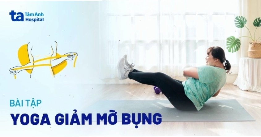 Phụ nữ tập yoga giảm mỡ bụng tại nhà