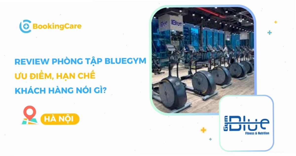 Review chi tiết Blue Gym