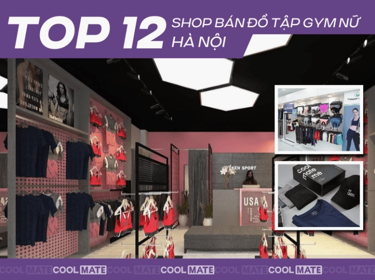 Shop đồ tập gym nữ Hà Nội: Top 13 địa chỉ uy tín 2026