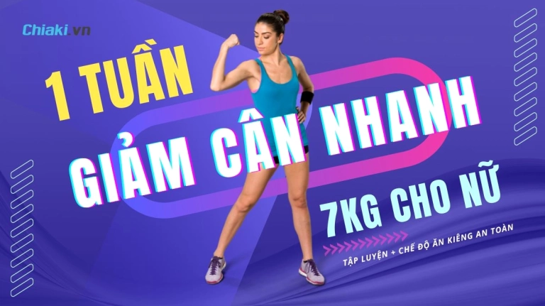 Tập Luyện Cường Độ Cao Giảm 7kg Trong 1 Tuần: Phương Pháp Hiệu Quả Và An Toàn