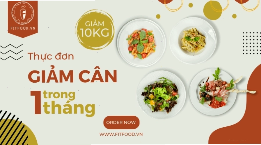 Thực đơn giảm cân khoa học trong 1 tháng