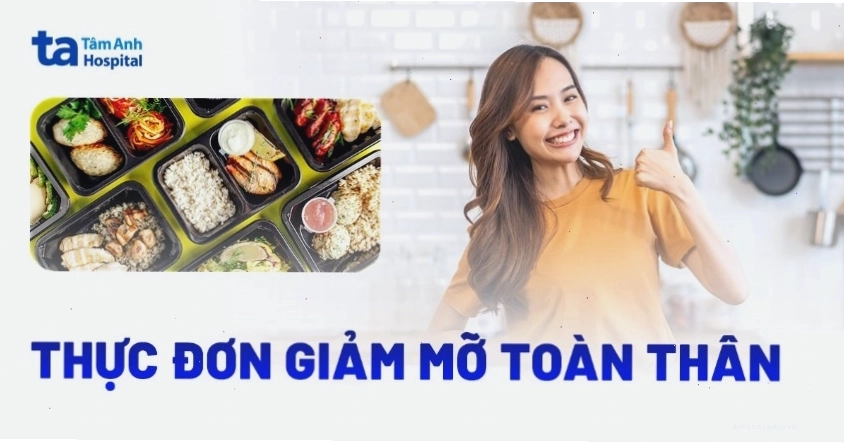 Thực đơn giảm mỡ toàn thân khoa học và hiệu quả