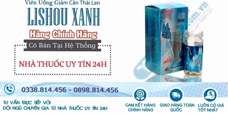 Thuốc giảm cân Lishou xanh chính hãng