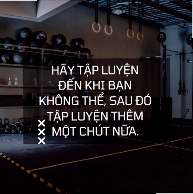Truyền cảm hứng và động lực tập gym với những câu nói ý nghĩa