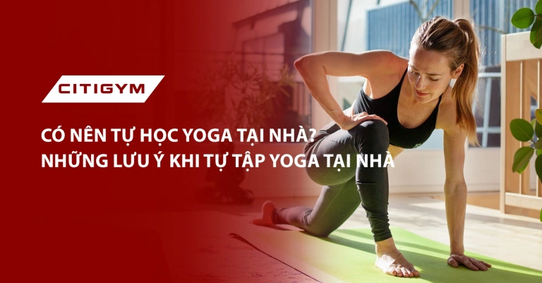Tự Tập Yoga Tại Nhà: Hướng Dẫn Chi Tiết Cho Người Mới Bắt Đầu Năm 2026