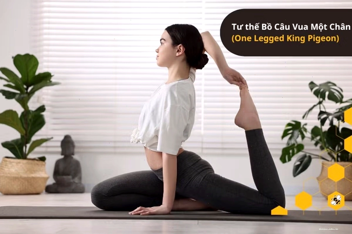 Tư thế bồ câu vua một chân là biến thể nâng cao