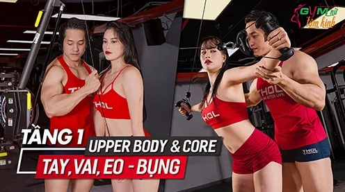 Upper Body là gì? Hướng dẫn tập luyện toàn diện cho thân trên